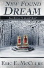 New Found Dream: Book Two of