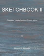 Sketchbook II: Drawings created around Snead Island