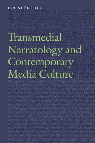 Transmedial Narratology and Contemporary Media Culture