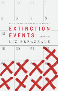Online google book downloader pdf Extinction Events: Stories 9781496215628 MOBI PDB iBook by Liz Breazeale