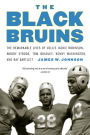 The Black Bruins: The Remarkable Lives of UCLA's Jackie Robinson, Woody Strode, Tom Bradley, Kenny Washington, and Ray Bartlett