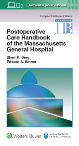 Title: Postoperative Care Handbook of the Massachusetts General Hospital / Edition 1, Author: Sheri M. Berg MD