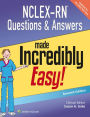 NCLEX-RN Questions & Answers Made Incredibly Easy / Edition 7