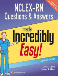 Title: NCLEX-RN Questions & Answers Made Incredibly Easy!, Author: Susan A. Lisko