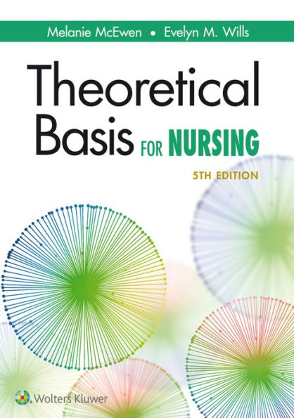 Theoretical Basis for Nursing / Edition 5