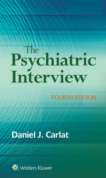 The Psychiatric Interview