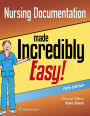 Nursing Documentation Made Incredibly Easy / Edition 5