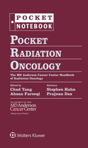 Title: Pocket Radiation Oncology / Edition 1, Author: Chad Tang MD
