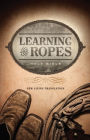 Learning the Ropes Bible NLT