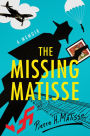 The Missing Matisse: A Memoir