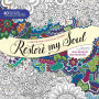 Restore My Soul: A Coloring Book Devotional Journey