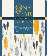 Title: The One Year Chronological Bible Expressions NLT, Deluxe (Hardcover, Blue), Author: Tyndale