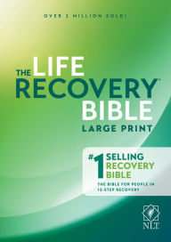 Title: NLT Life Recovery Bible, Second Edition, Large Print (Hardcover), Author: Tyndale