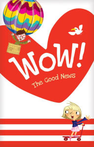 Title: Wow! The Good News Tract 20-pack, Author: Dandi Daley Mackall