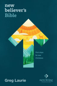 Title: New Believer's Bible NLT (Hardcover): First Steps for New Christians, Author: New Living Translation