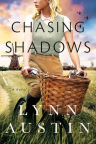 Title: Chasing Shadows, Author: Lynn Austin