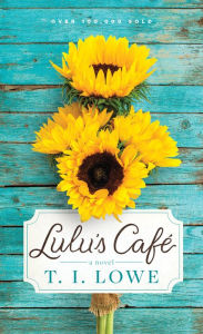 Title: Lulu's Café, Author: T.I. Lowe