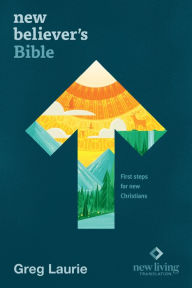 Title: New Believer's Bible NLT (Softcover): First Steps for New Christians, Author: Tyndale