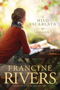 Title: El hilo escarlata, Author: Francine Rivers