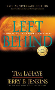 Title: Left Behind 25th Anniversary Edition, Author: Tim LaHaye