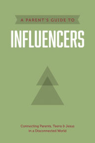 Title: A Parent's Guide to Influencers, Author: Axis