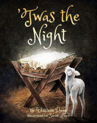 Title: 'Twas the Night, Author: William Dean