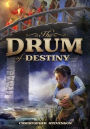 The Drum of Destiny
