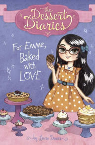 Title: For Emme, Baked with Love, Author: Laura Dower