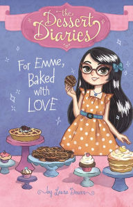 Title: For Emme, Baked with Love, Author: Laura Dower