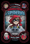 Alternative view 1 of Caperuza Roja, la superheroína: Una novela gráfica