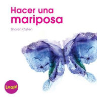 Title: Hacer una mariposa, Author: Sharon Callen