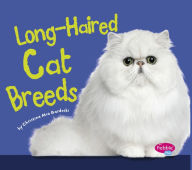 Title: Long-Haired Cat Breeds, Author: Christina Mia Gardeski