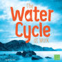 The Water Cycle at Work