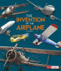The Invention of the Airplane