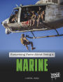 Surprising Facts About Being a Marine