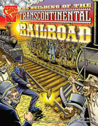 Title: The Building of the Transcontinental Railroad, Author: Nathan Olson