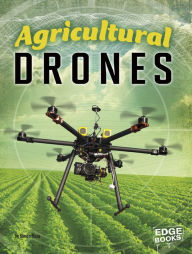 Title: Agricultural Drones, Author: Simon Rose
