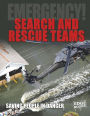 Search and Rescue Teams: Saving People in Danger