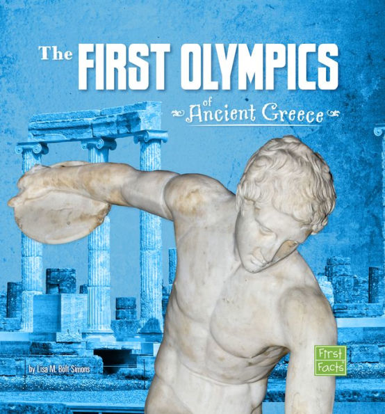 The First Olympics of Ancient Greece