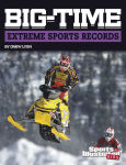 Alternative view 1 of Big-Time Extreme Sports Records