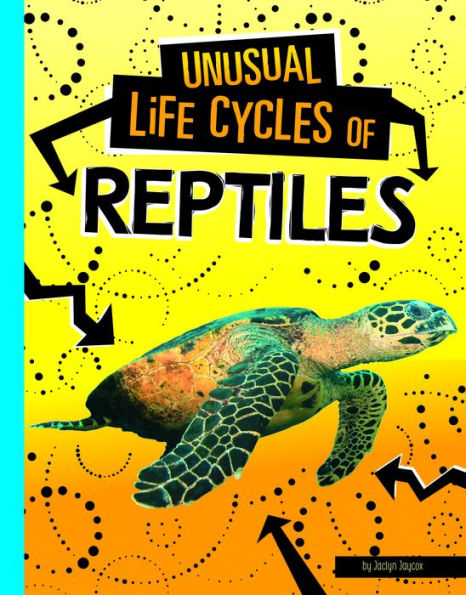 Unusual Life Cycles of Reptiles