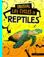 Unusual Life Cycles of Reptiles