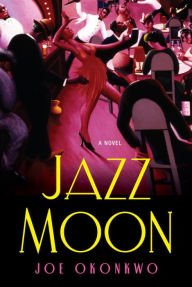 Title: Jazz Moon, Author: Joe Okonkwo