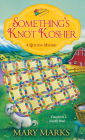 Something's Knot Kosher (Quilting Mystery Series #4)