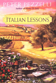 Title: Italian Lessons, Author: Peter Pezzelli