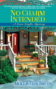 Title: No Charm Intended (Cora Crafts Mystery Series #2), Author: Mollie Cox Bryan