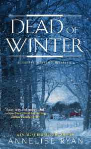 Title: Dead of Winter, Author: Annelise Ryan