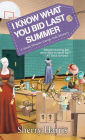 I Know What You Bid Last Summer (Sarah W. Garage Sale Series #5)