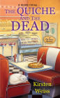 The Quiche and the Dead (Pie Town Mystery #1)