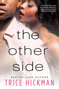 Title: The Other Side, Author: Trice Hickman